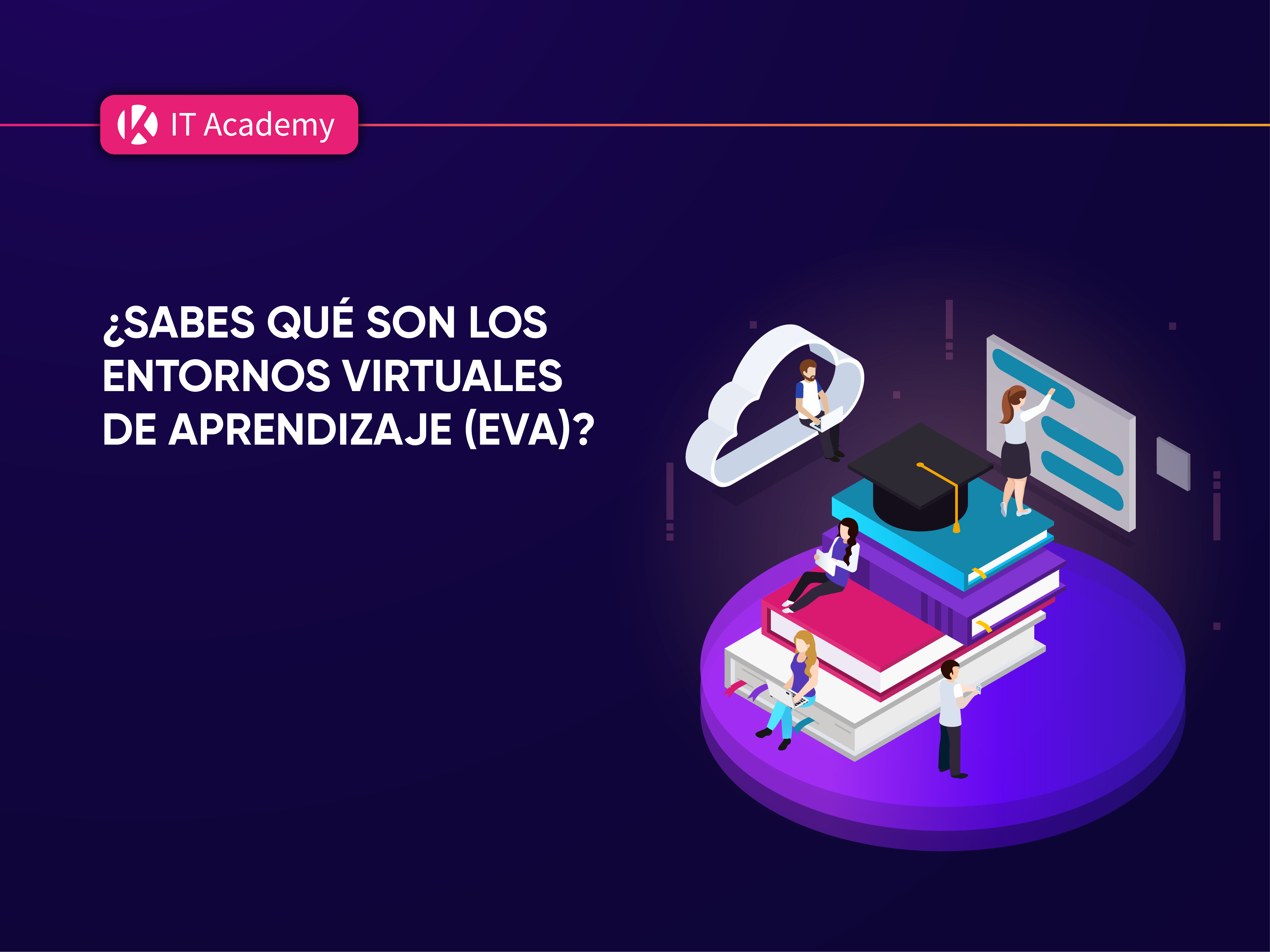 Qu Son Los Entornos Virtuales De Aprendizaje Kibernum